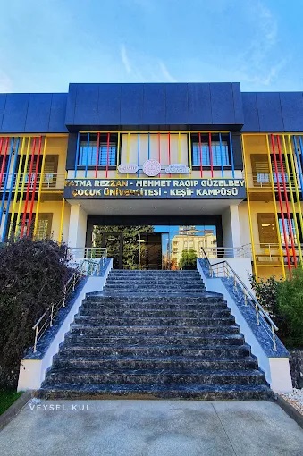 FATMA REZZAN MEHMET RAGIP GÜZELBEY ÇOCUK ÜNİVERSİTESİ KEŞİF KAMPÜSÜ